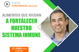 Conferencia Virtual  «Alimentos que ayudan a fortalecer nuestro sistema inmune»