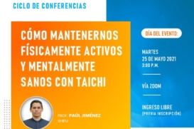 *Conferencia Virtual «Cómo mantenernos físicamente activos y mentalmente sanos con Taichi»