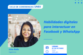 Conferencia Virtual. Habilidades digitales para interactuar en Facebook y WhatsApp